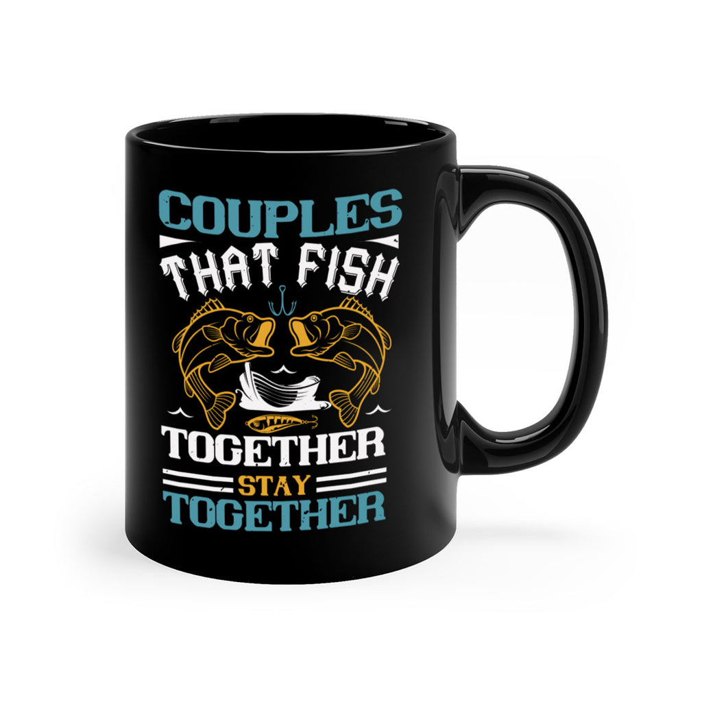 couples that fish together 169#- fishing-Mug / Coffee Cup