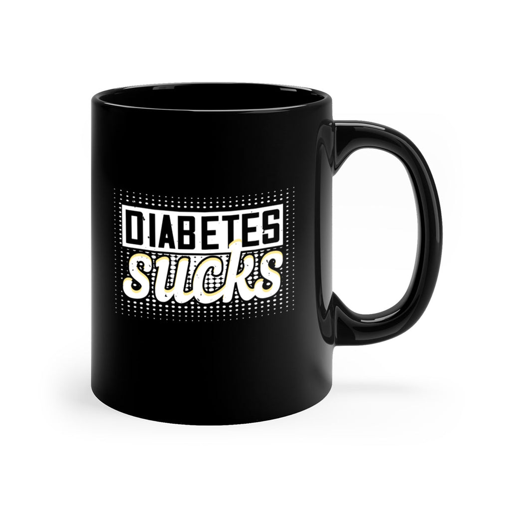 diabetes sucks Style 46#- diabetes-Mug / Coffee Cup