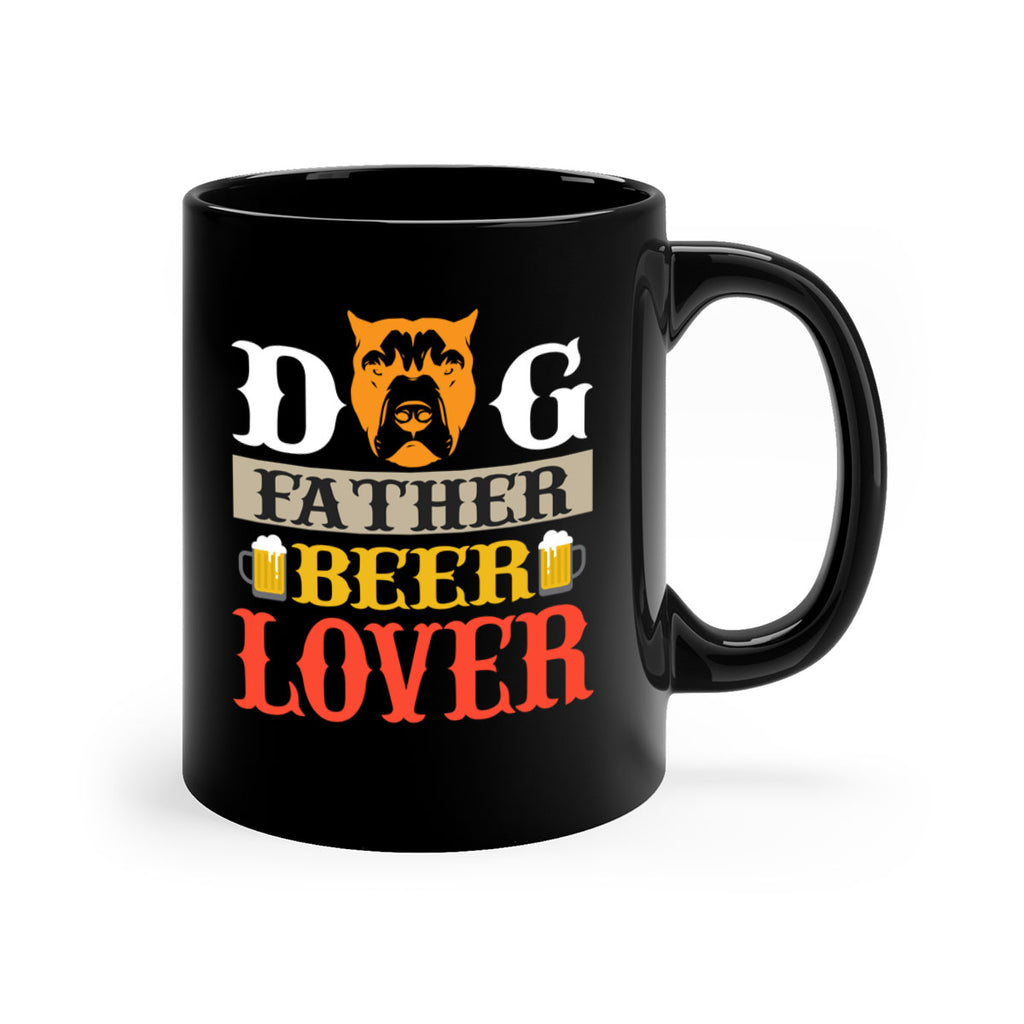 dog father beer lover 116#- beer-Mug / Coffee Cup