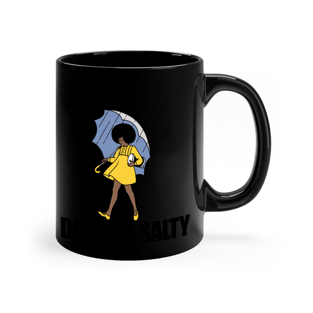 dont be salty 169#- black words - phrases-Mug / Coffee Cup