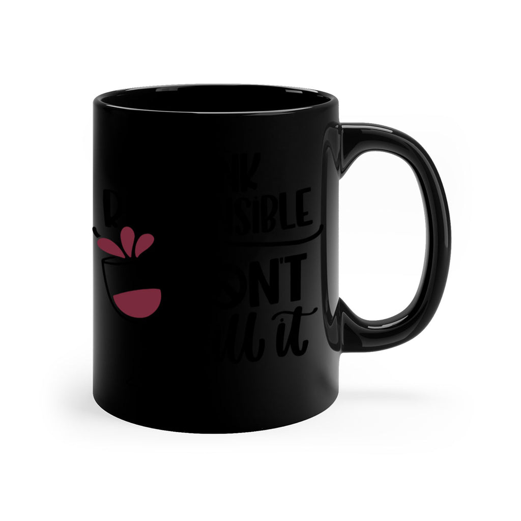 drink responsible dont 57#- wine-Mug / Coffee Cup