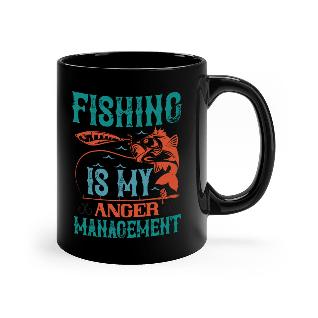 fishing is my anger management 144#- fishing-Mug / Coffee Cup