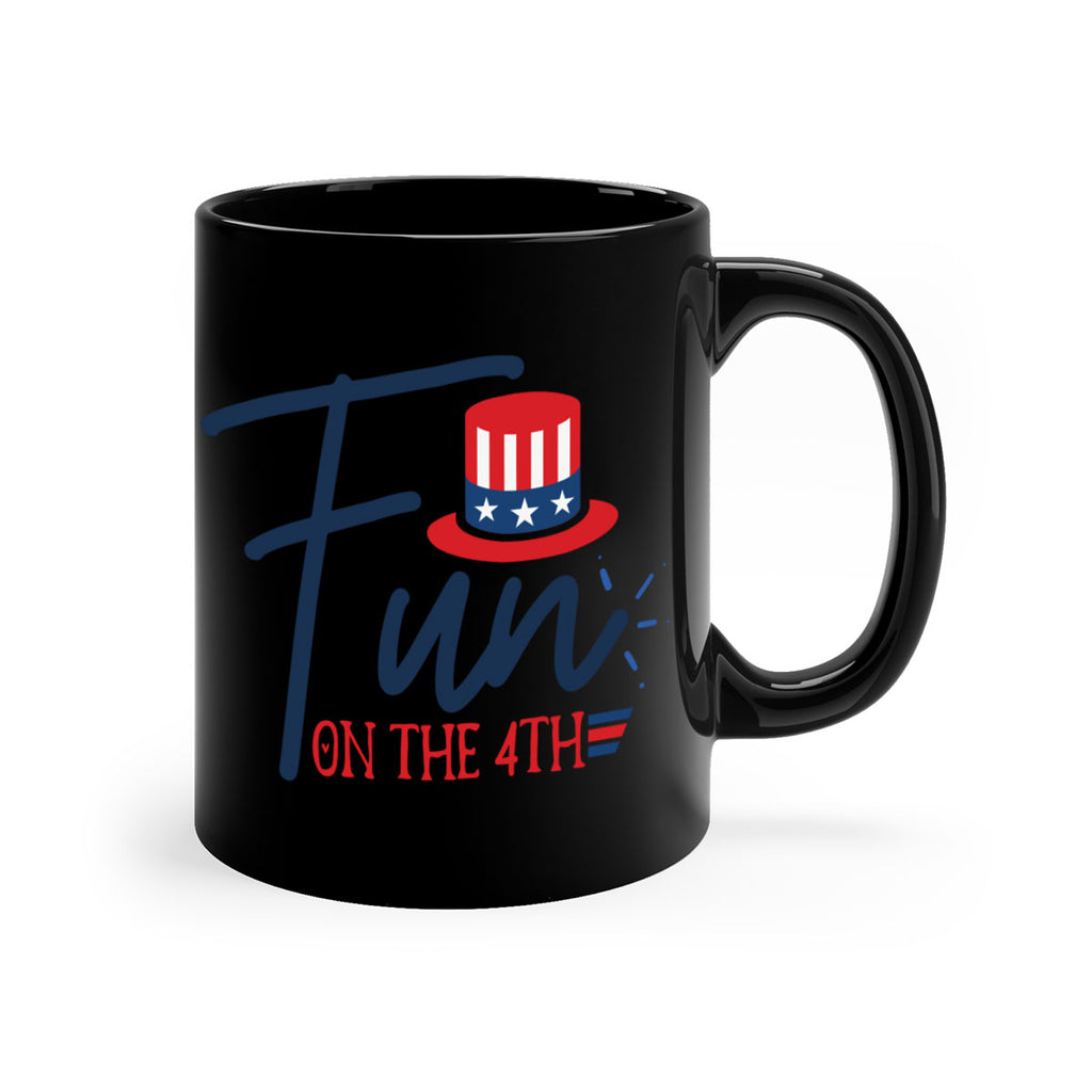 fun on the th Style 18#- 4th Of July-Mug / Coffee Cup