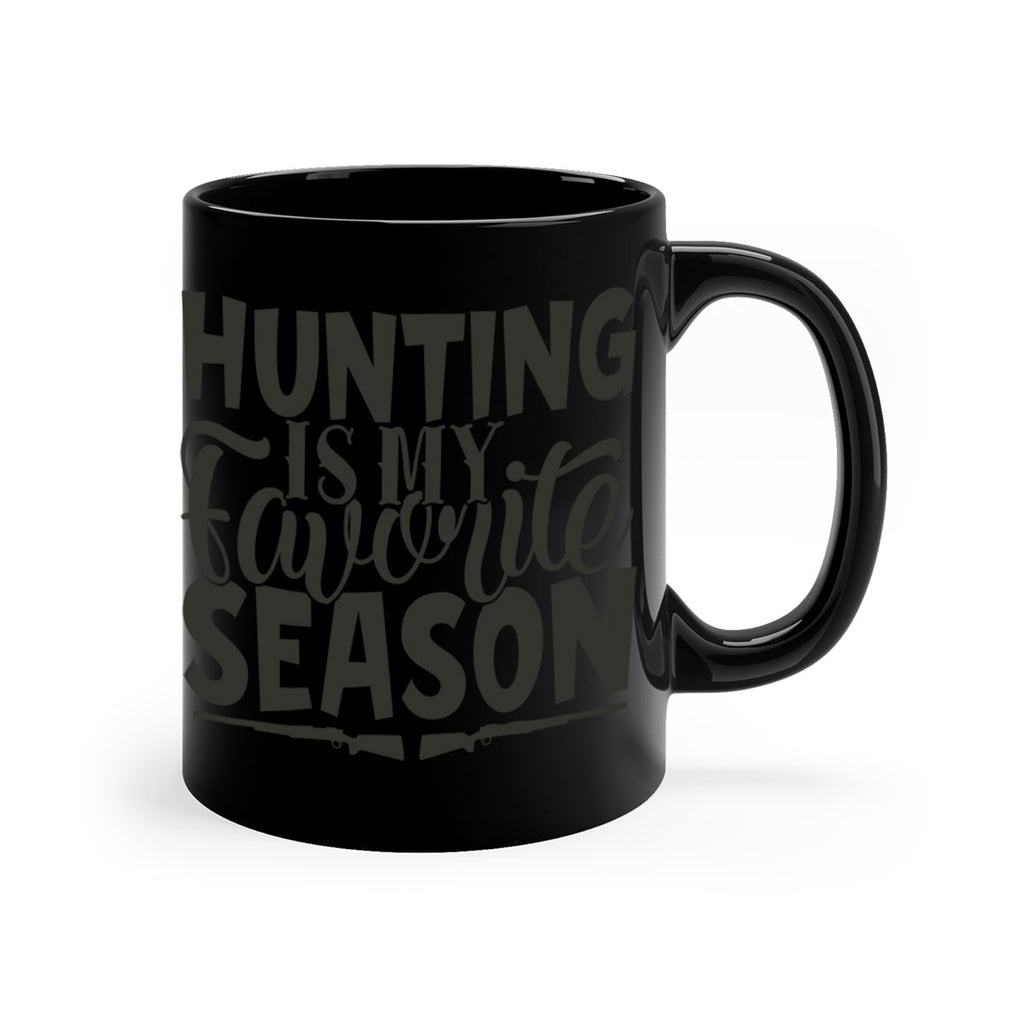 hunting is my favorite season 9#- hunting-Mug / Coffee Cup
