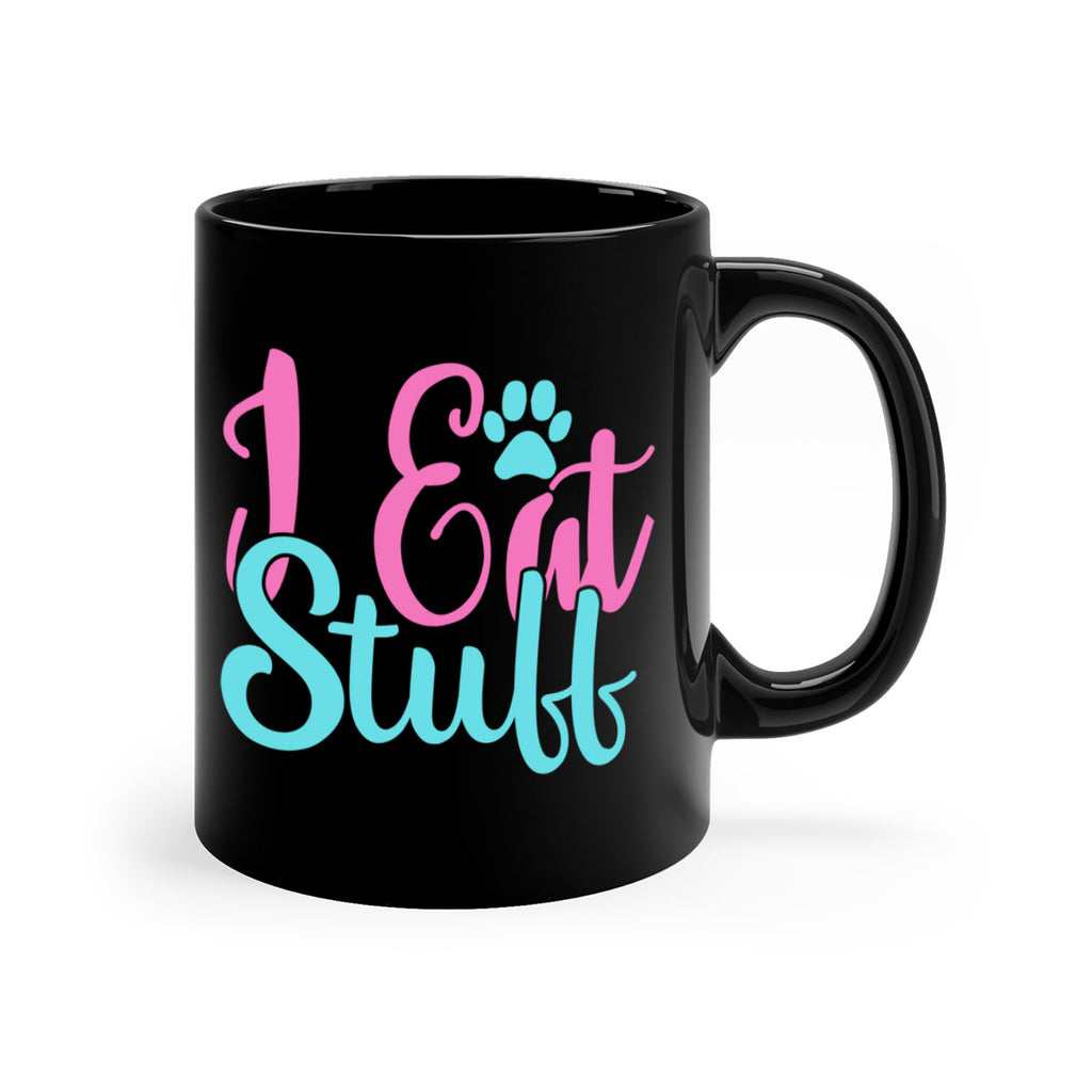 i eat stuff Style 82#- Dog-Mug / Coffee Cup