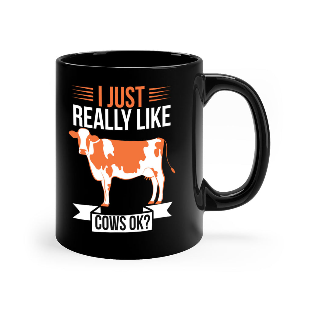 i just really like cows ok Style 3#- Cow-Mug / Coffee Cup
