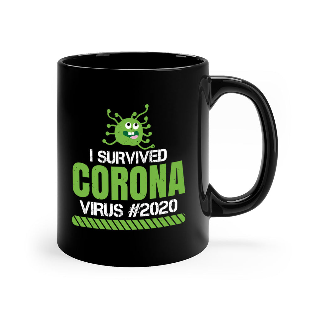 i survived coronavirus Style 33#- corona virus-Mug / Coffee Cup