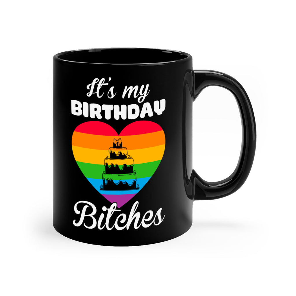its my birthday lgbt happy lgbt 115#- lgbt-Mug / Coffee Cup