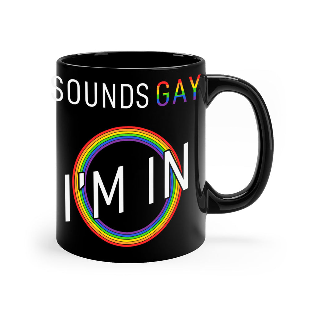 pride sounds gay im in 42#- lgbt-Mug / Coffee Cup