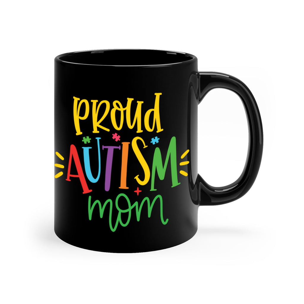 proud autism mom Style 35#- autism-Mug / Coffee Cup