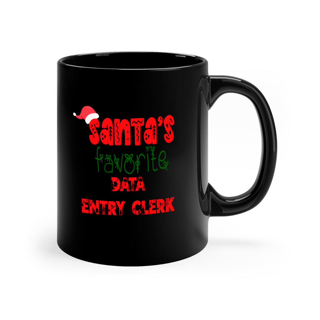 santas favorite data entry clerk style 765#- christmas-Mug / Coffee Cup