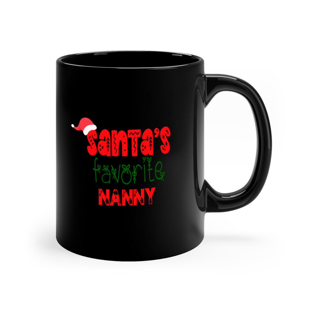 santas favorite nanny style 970#- christmas-Mug / Coffee Cup