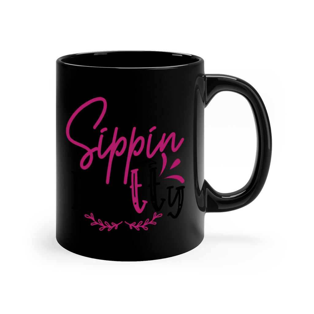 sippin pretty 161#- wine-Mug / Coffee Cup