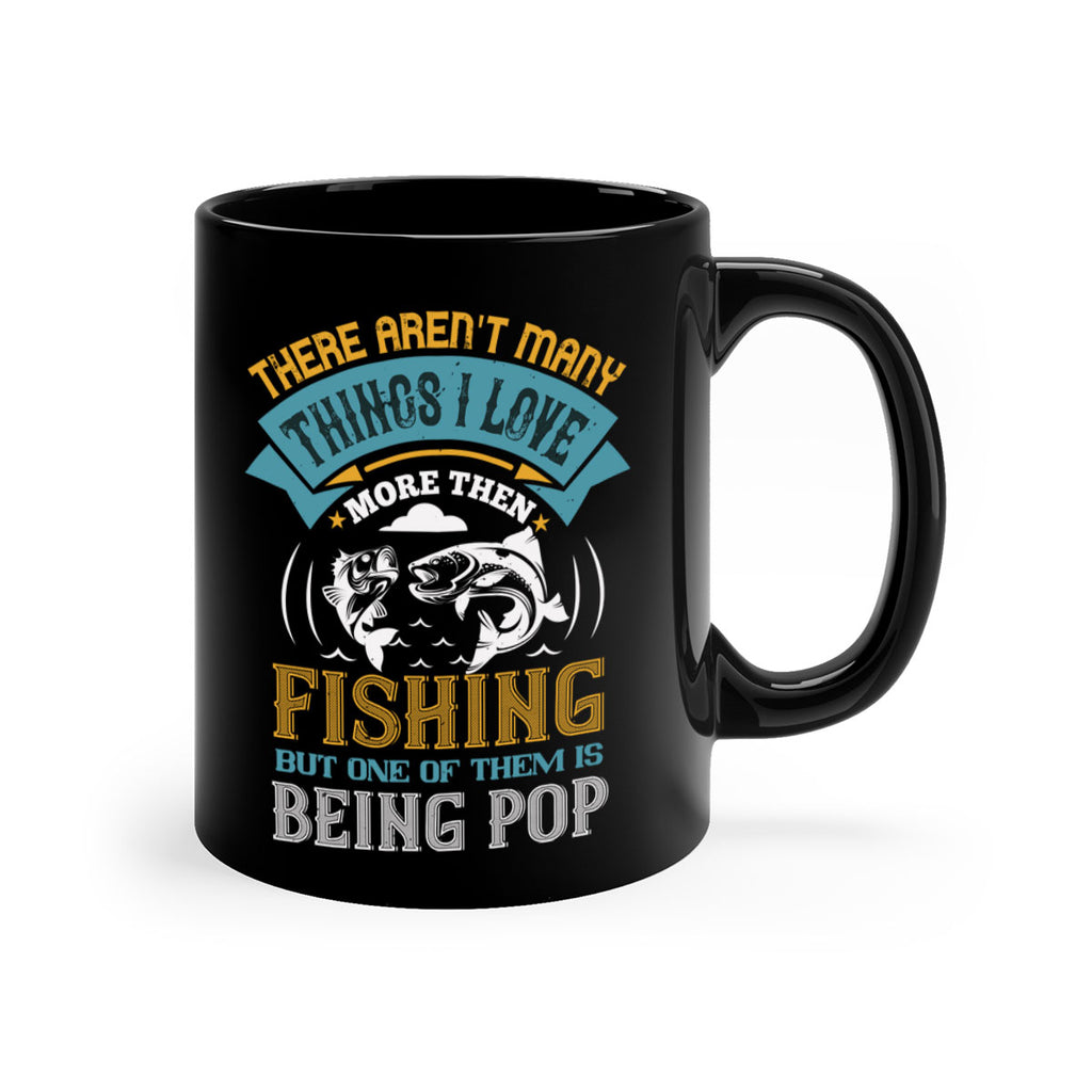 there arent many things i love 21#- fishing-Mug / Coffee Cup