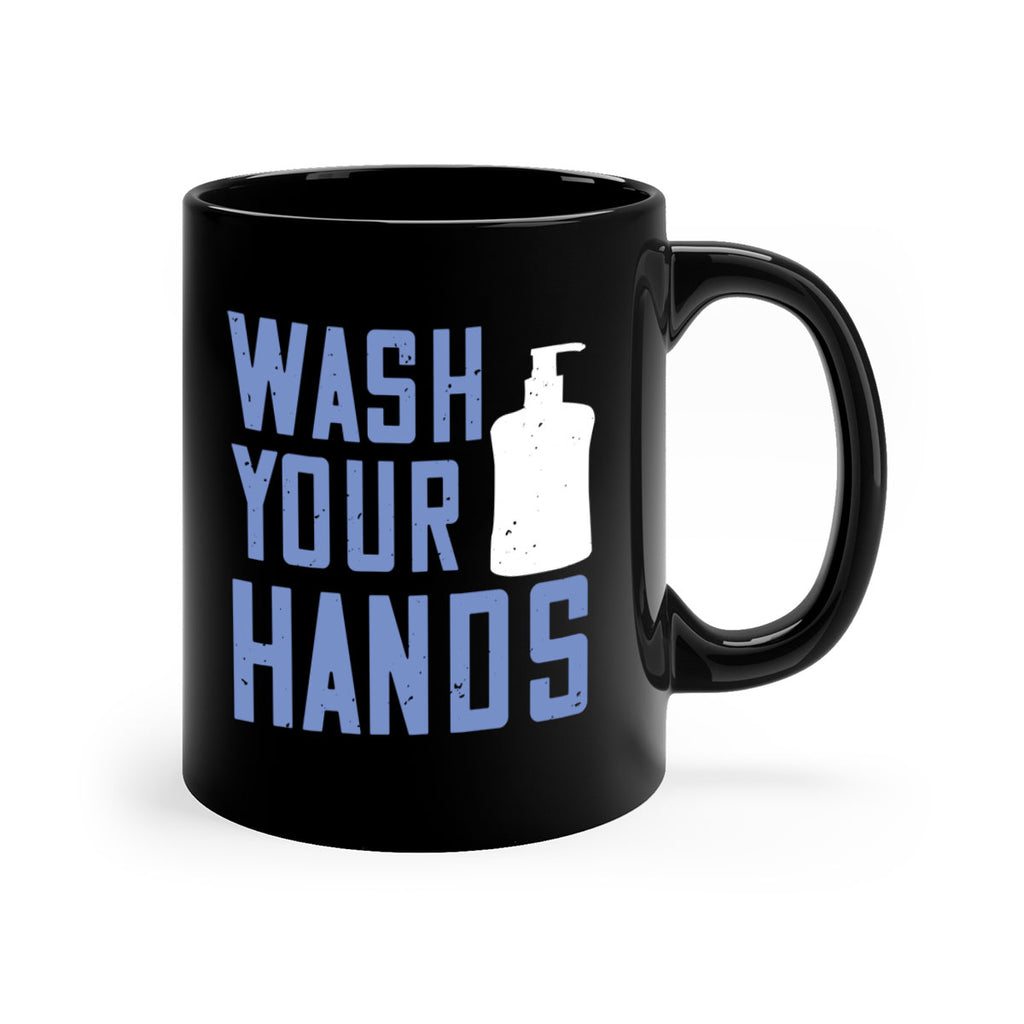 wash your hands Style 13#- corona virus-Mug / Coffee Cup