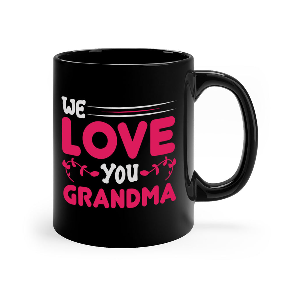we love you grandma 27#- mom-Mug / Coffee Cup