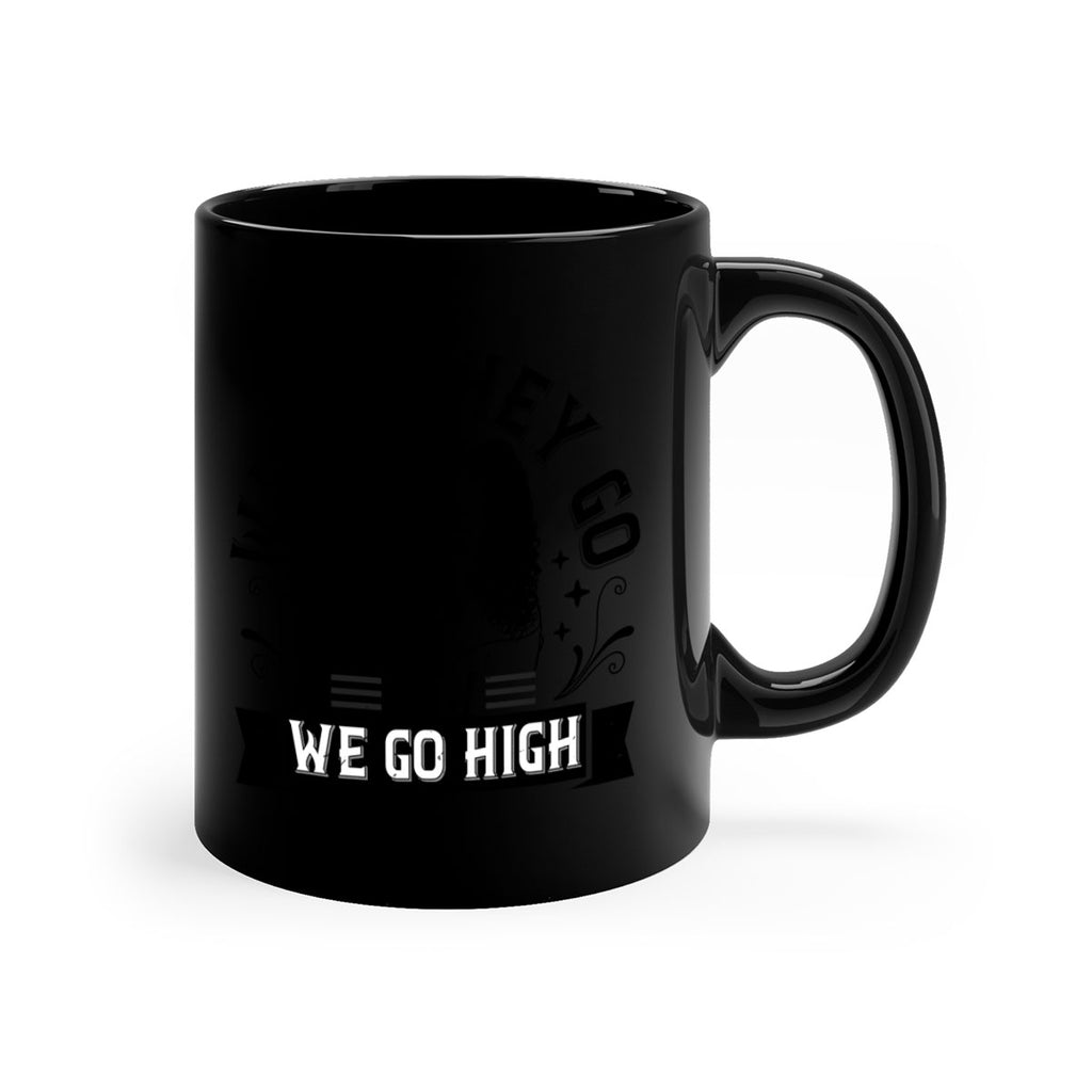 when they go low we go high Style 10#- Afro - Black-Mug / Coffee Cup