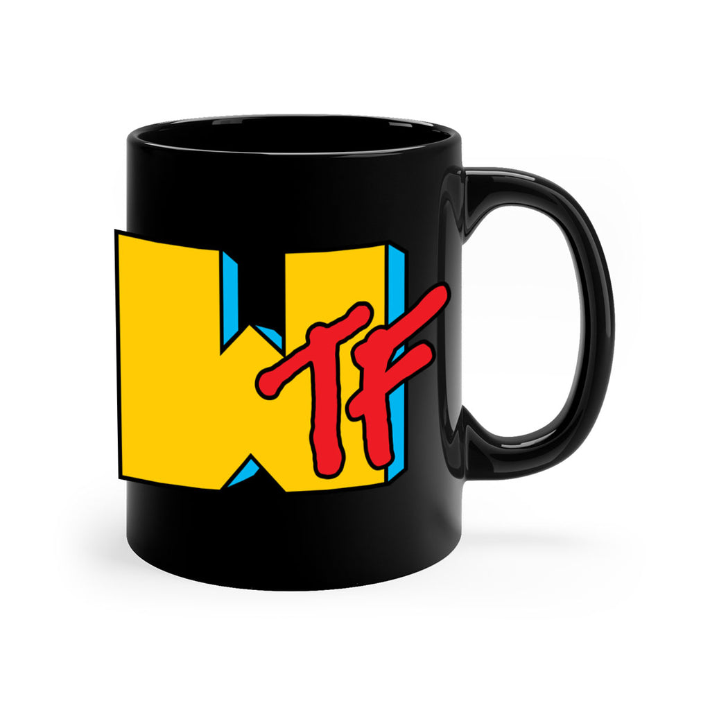 wtf 8#- black words - phrases-Mug / Coffee Cup