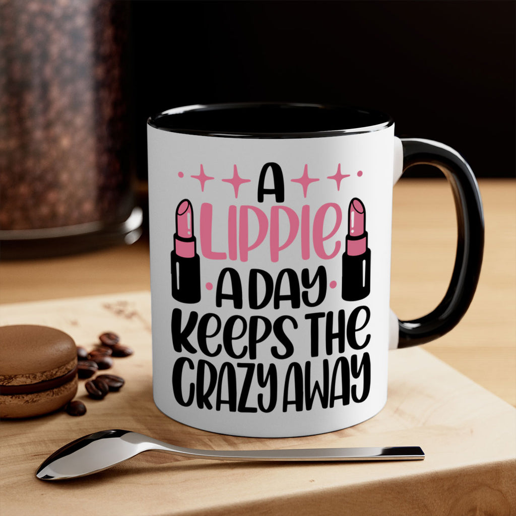 A Lippie A Day Keeps The Crazy Away Style 150#- makeup-Mug / Coffee Cup