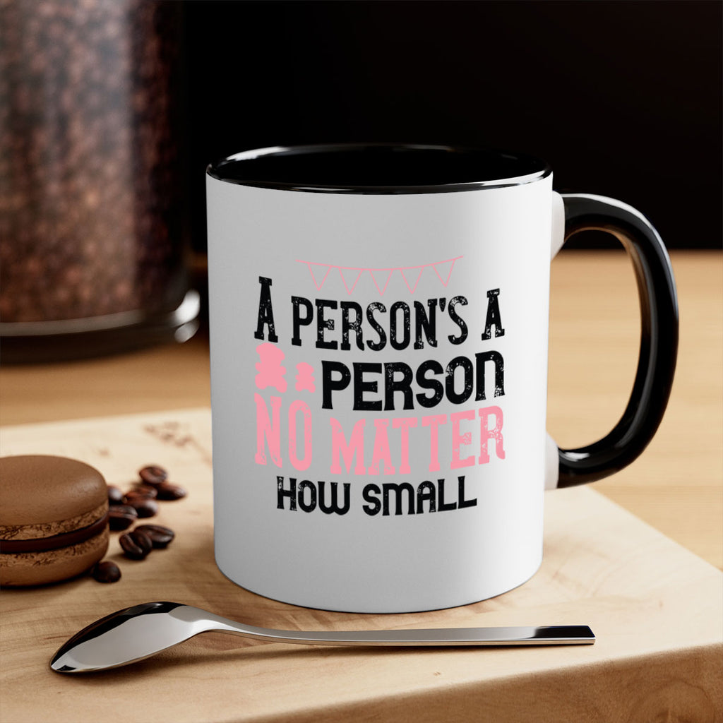 A persons a person no matter how small Style 53#- kids-Mug / Coffee Cup