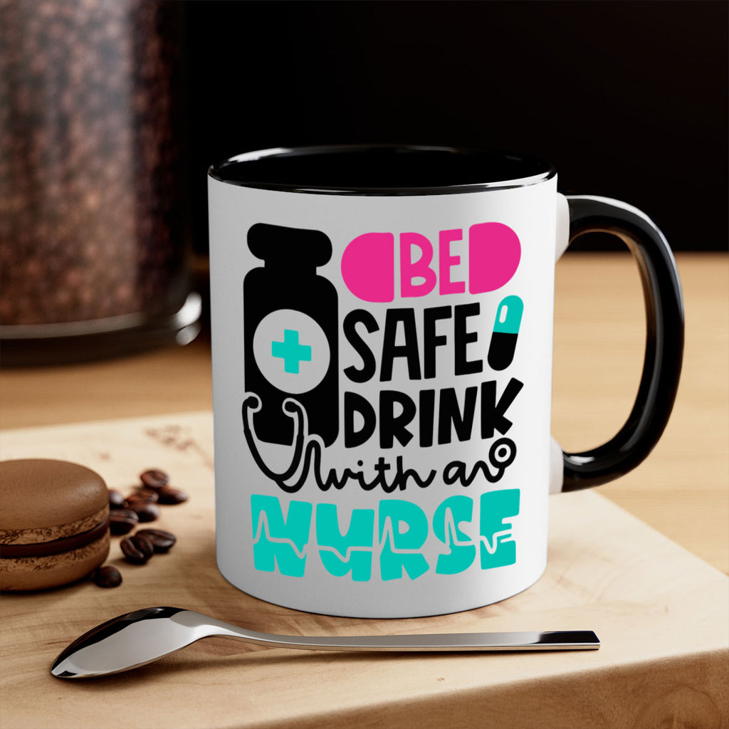 Be Safe Drink With An Nurse Style Style 222#- nurse-Mug / Coffee Cup