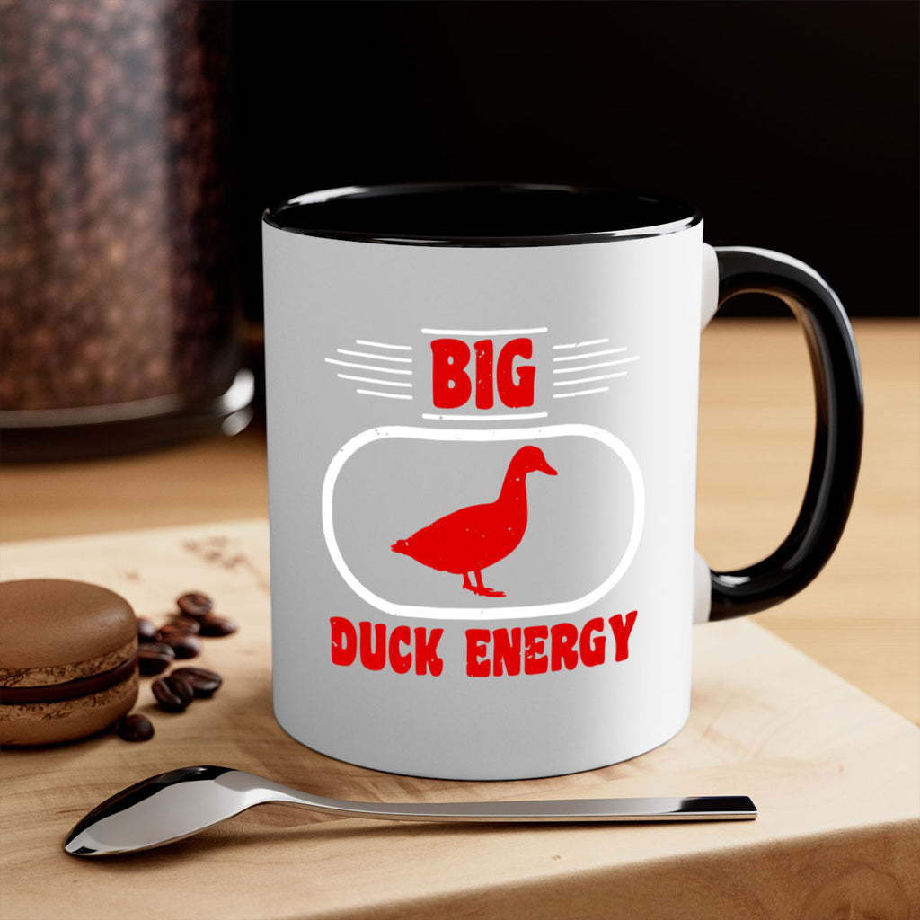 Big duck energy Style 6#- duck-Mug / Coffee Cup