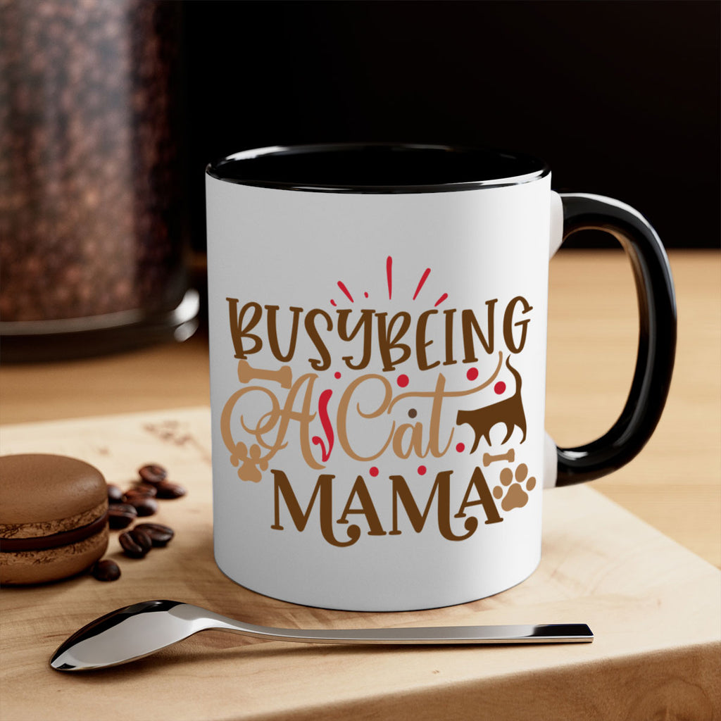 Busy Being A Cat Mama Style 3#- cat-Mug / Coffee Cup
