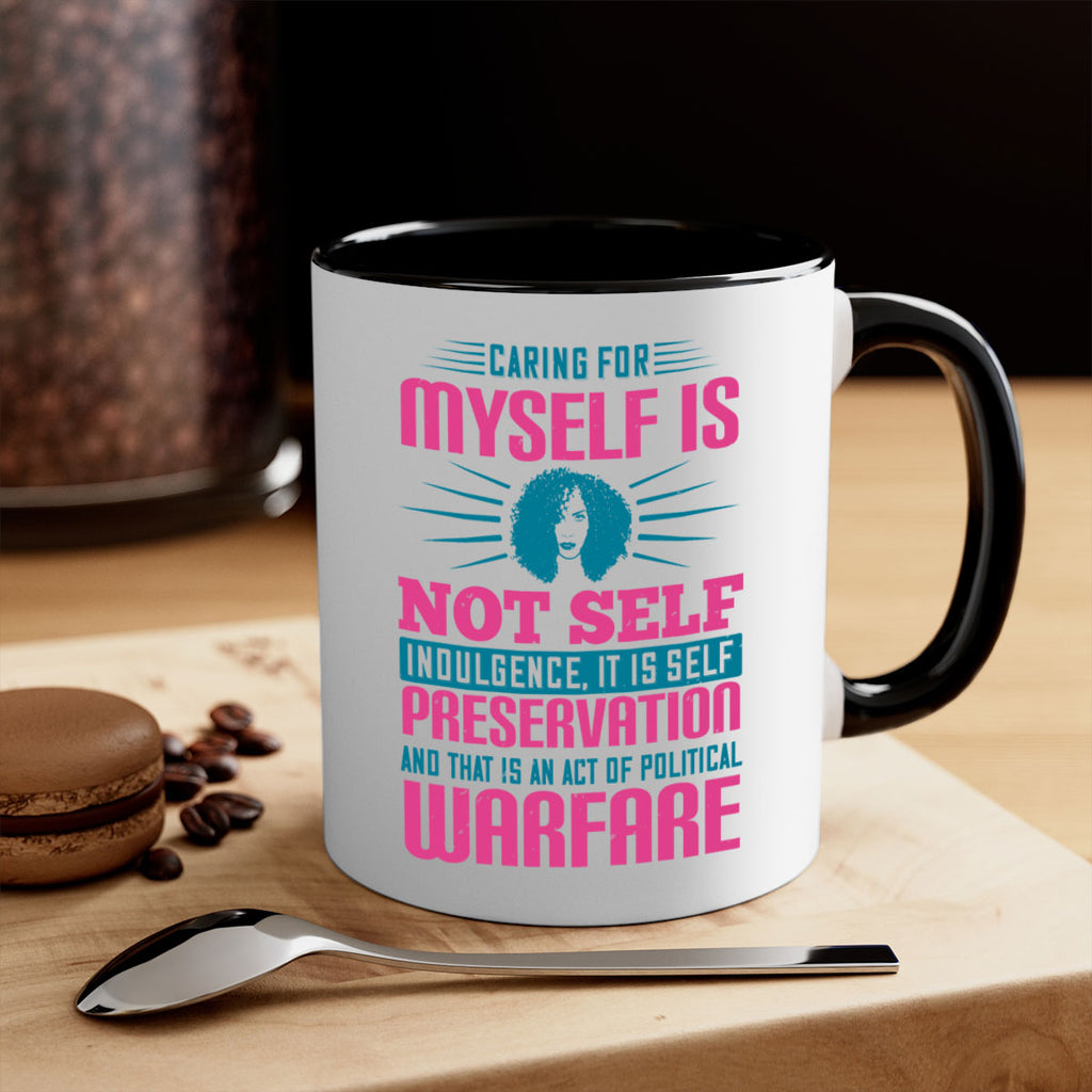 Caring for myself is not selfindulgence it is selfpreservation Style 36#- Afro - Black-Mug / Coffee Cup