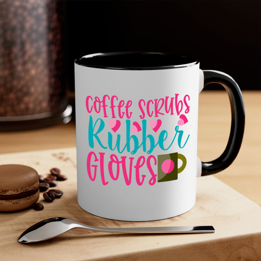 Coffee Scrubs Rubber Gloves Style 391#- nurse-Mug / Coffee Cup