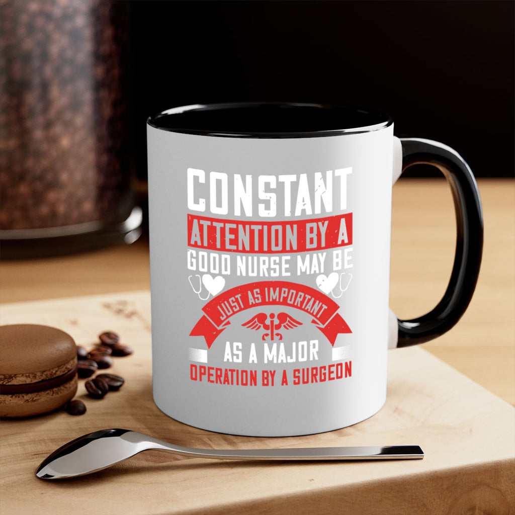 Constant attention by a good nurse may Style 408#- nurse-Mug / Coffee Cup