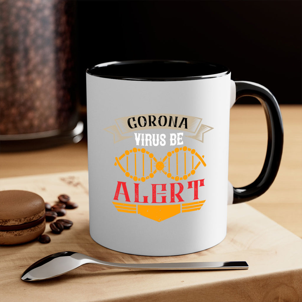 Corona Virus Be Alert Style 6#- corona virus-Mug / Coffee Cup