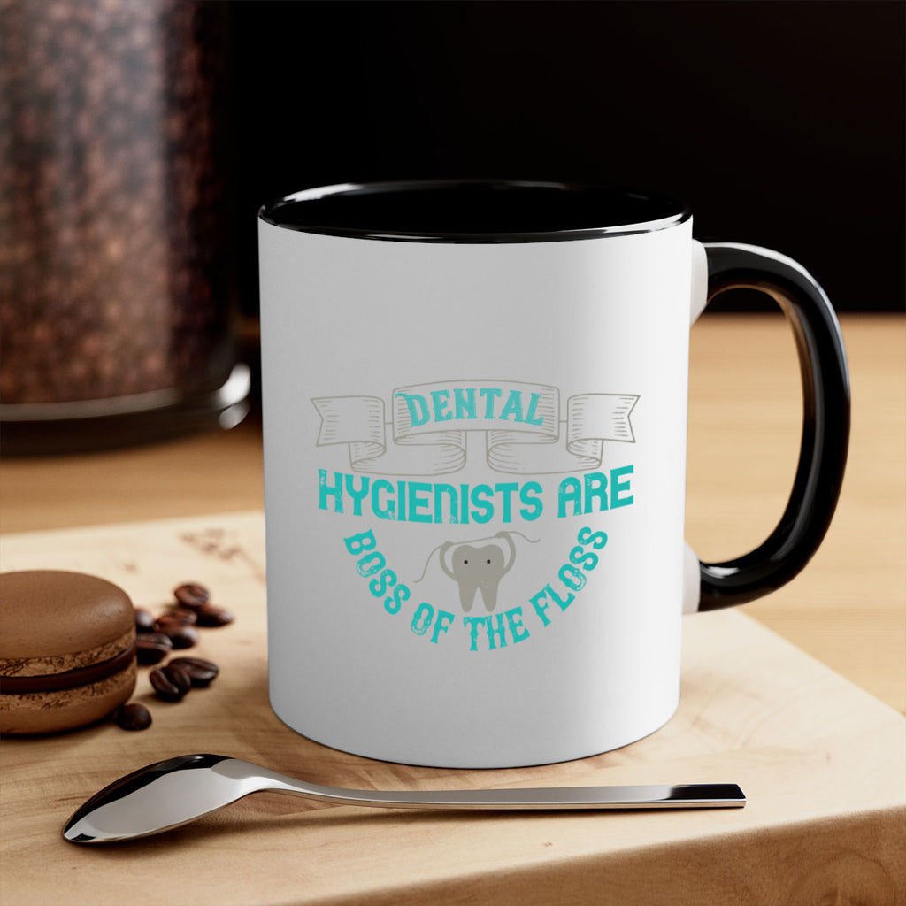 Dental hygienists are Style 48#- dentist-Mug / Coffee Cup
