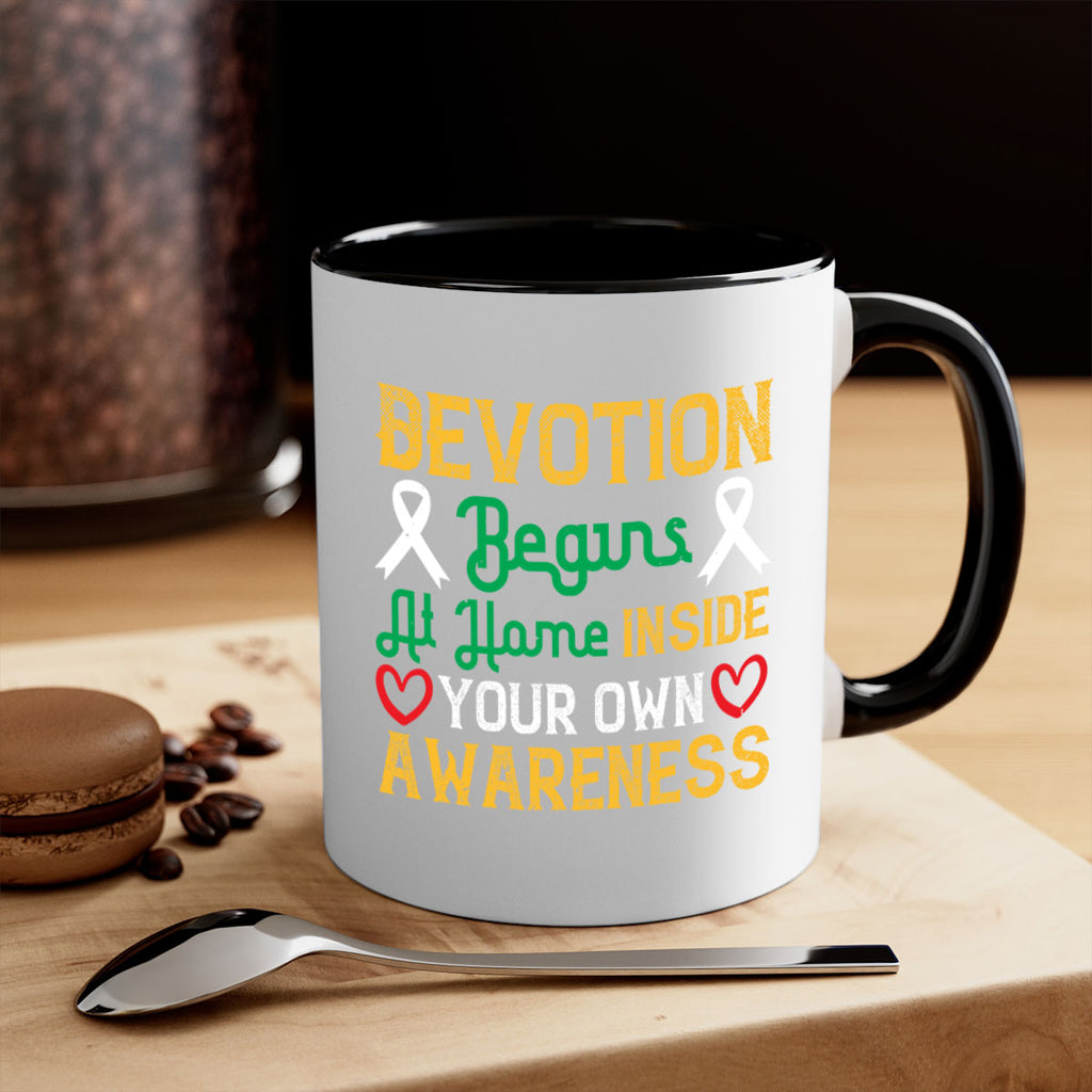 Devotion begins at home inside your own awareness Style 46#- Self awareness-Mug / Coffee Cup