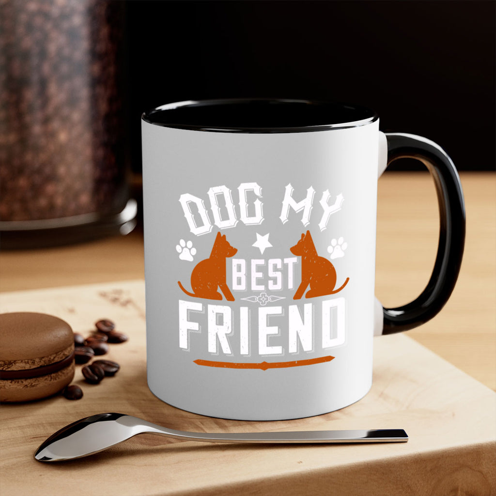 Dog My Best Friend Style 219#- Dog-Mug / Coffee Cup