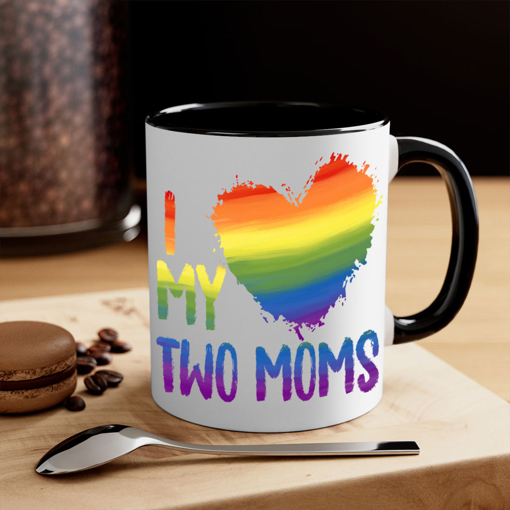 I Love My Two Moms Lgbt Gay Lesbian Png 36#- lgbt-Mug / Coffee Cup