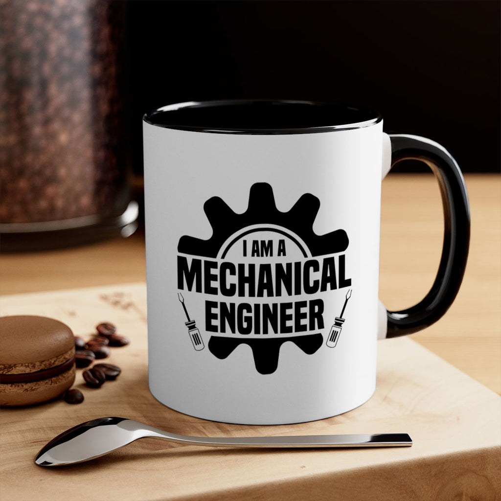 I am a mechanical Style 16#- engineer-Mug / Coffee Cup