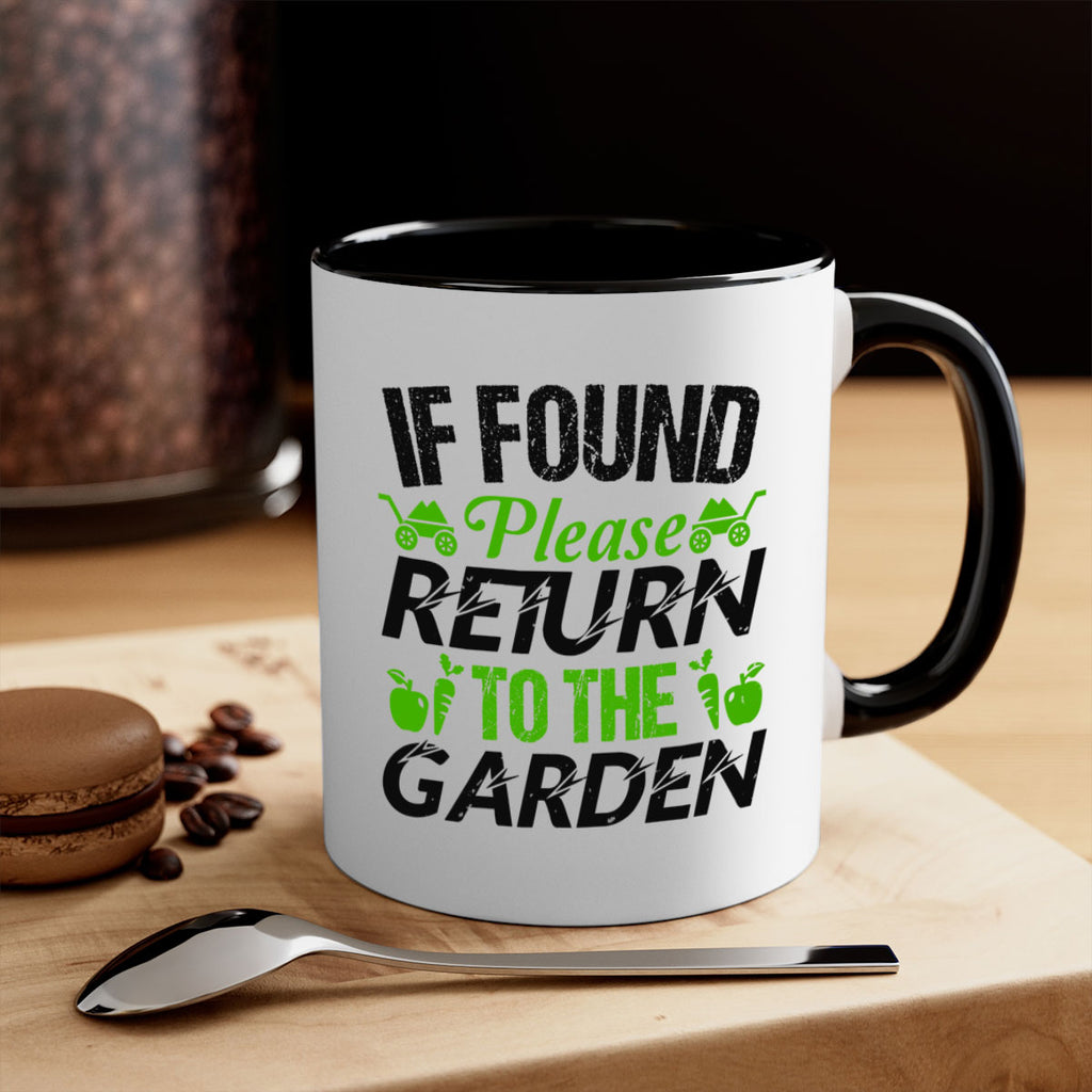 If found Please return to the garden 51#- Farm and garden-Mug / Coffee Cup