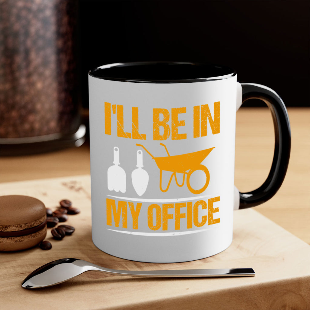 Ill be in my office 50#- Farm and garden-Mug / Coffee Cup