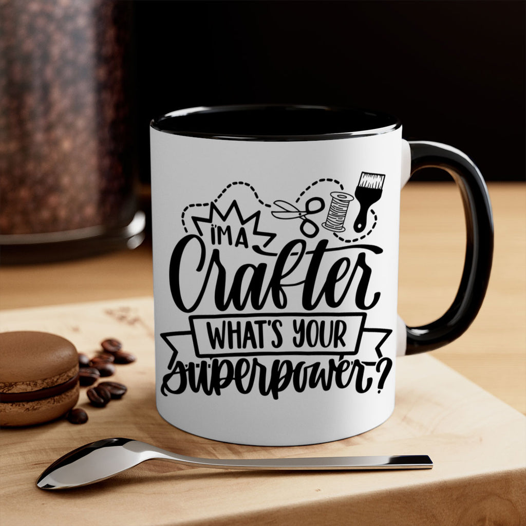 Im A Crafter Whats Your 19#- crafting-Mug / Coffee Cup