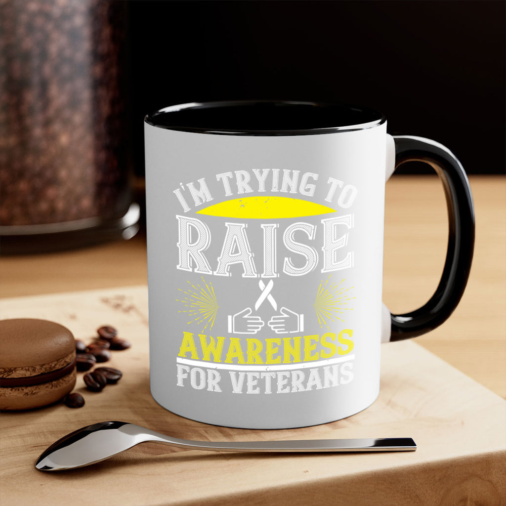 Im trying to raise awareness for veterans Style 43#- Self awareness-Mug / Coffee Cup