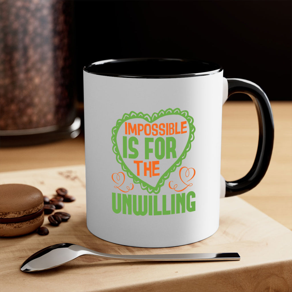 Impossible is for the unwilling Style 27#- cleaner-Mug / Coffee Cup