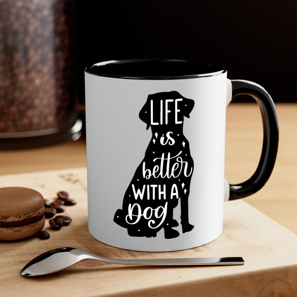 Life Is Better With A Dog Style 17#- Dog-Mug / Coffee Cup