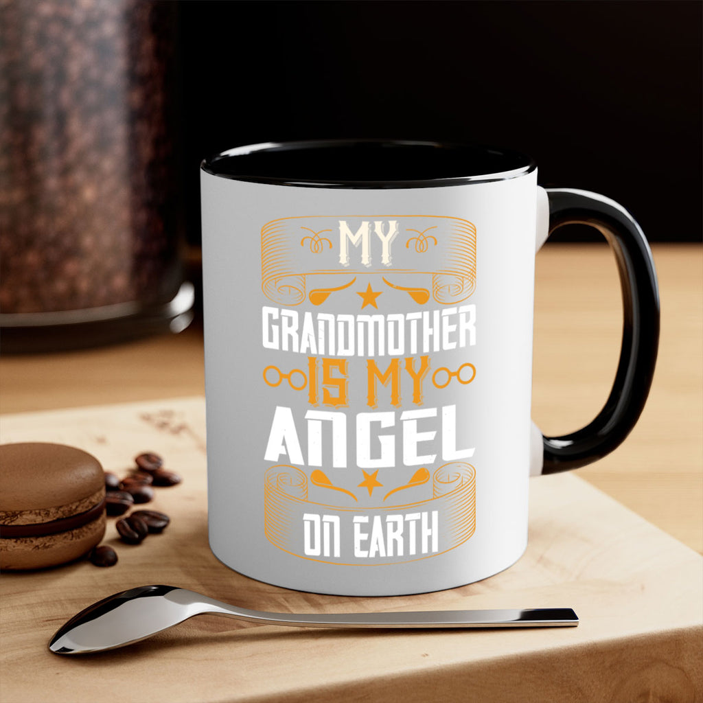 My grandmother is my angel on earth 61#- grandma-Mug / Coffee Cup