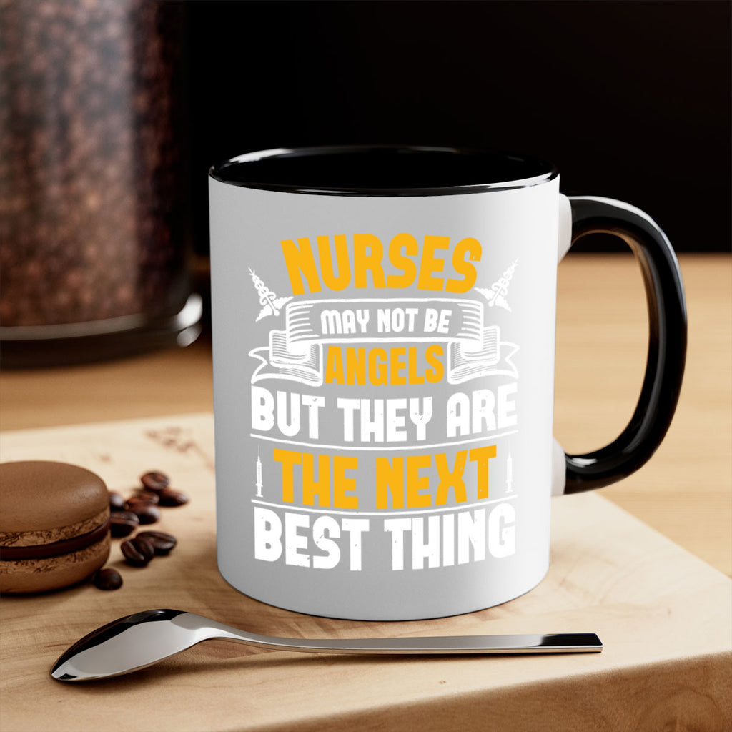 Nurses may not be angels but they are the next best thing Style 267#- nurse-Mug / Coffee Cup