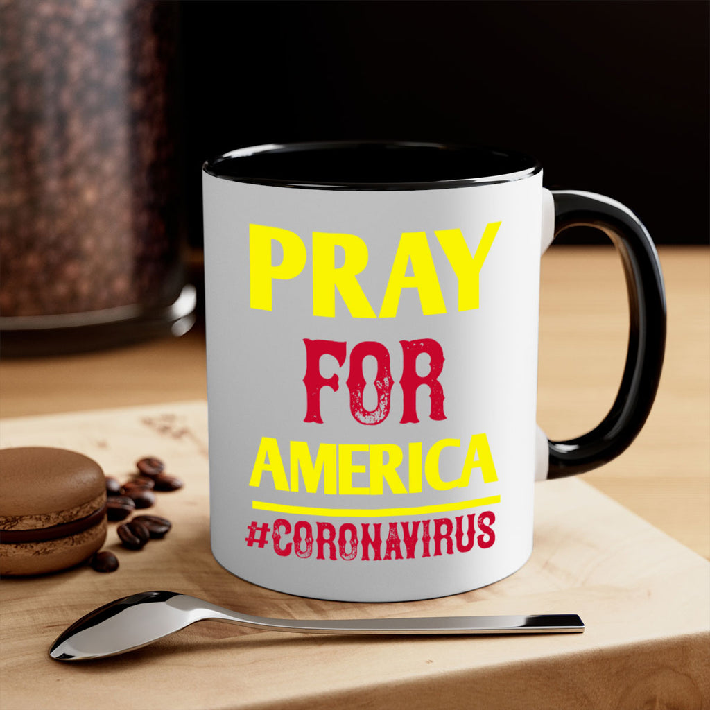 Pray For America Style 8#- corona virus-Mug / Coffee Cup