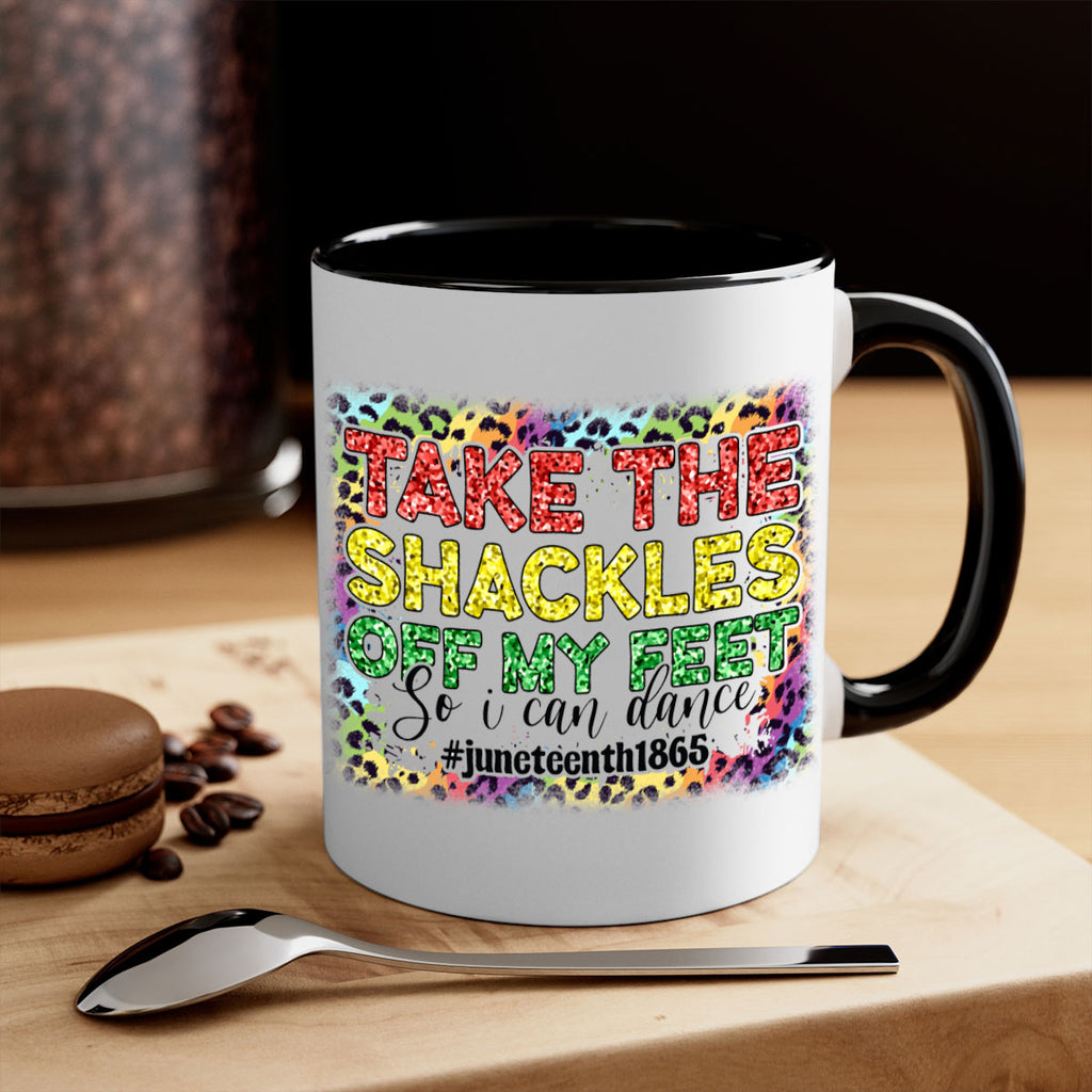 Take The Shackles Off My Feet Juneteenth 34#- juneteenth-Mug / Coffee Cup