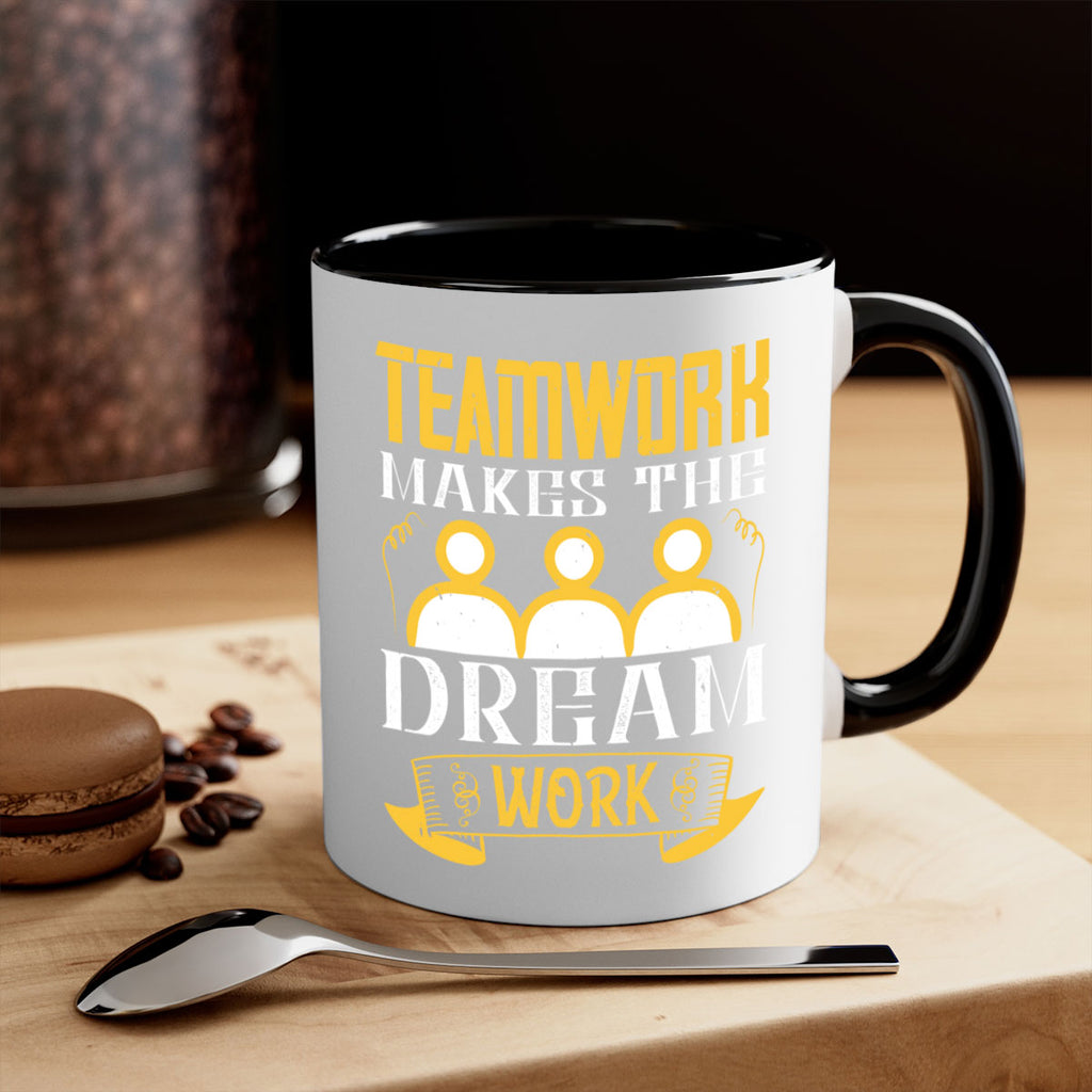 Teamwork makes the dream work Style 16#- dentist-Mug / Coffee Cup