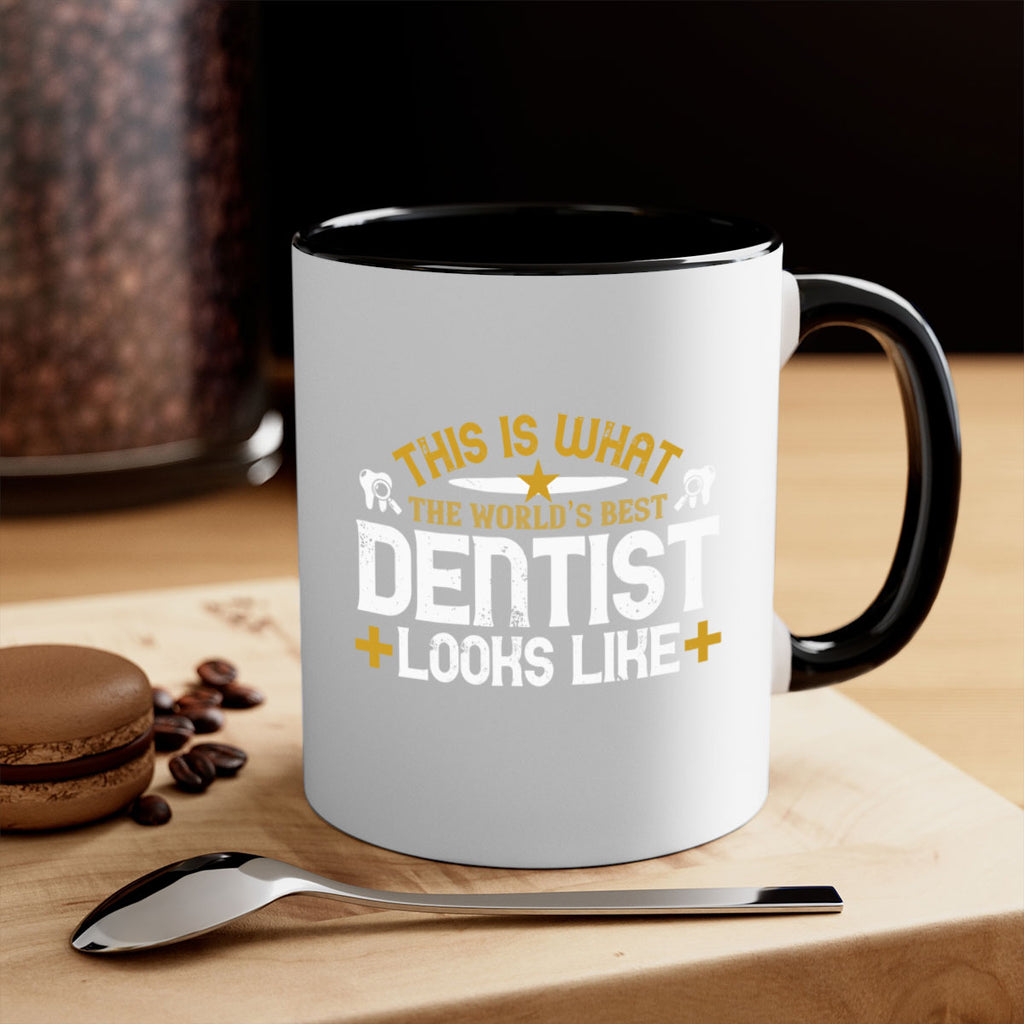 This is what Style 13#- dentist-Mug / Coffee Cup