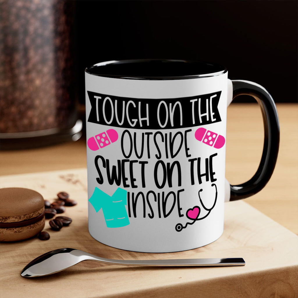 Tough On The Outside Sweet On The Inside Style Style 14#- nurse-Mug / Coffee Cup