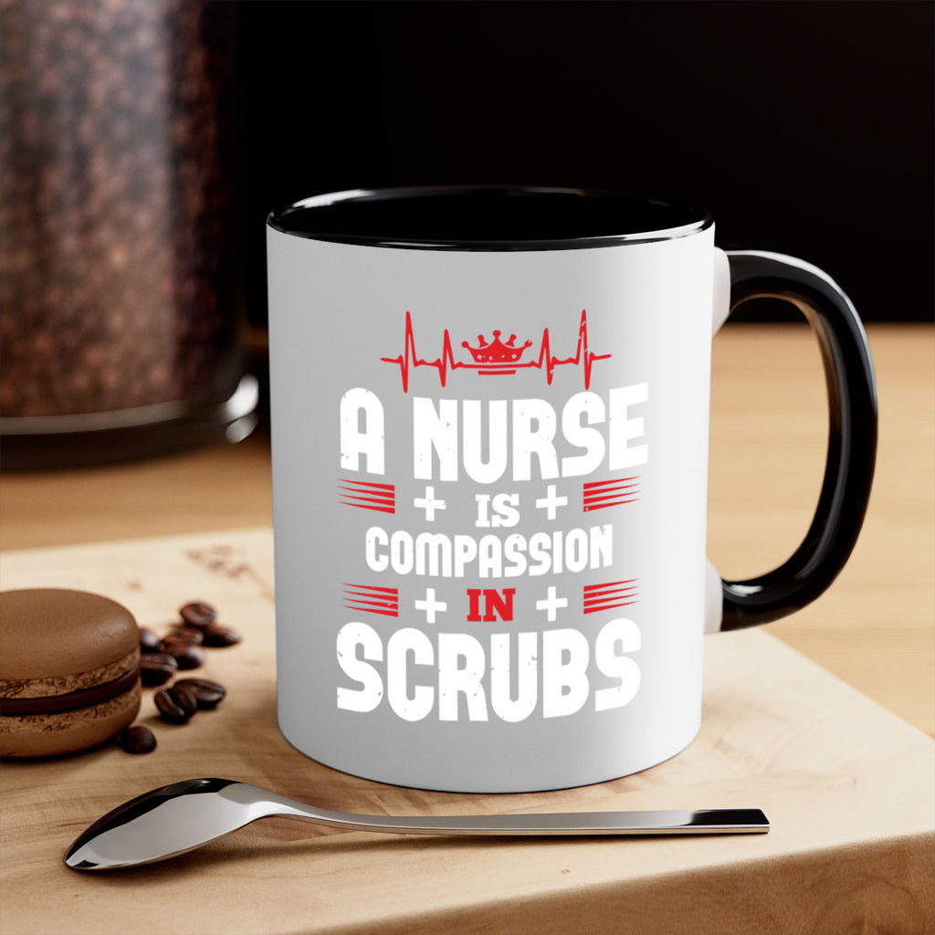 a nurse is compassion is Style 318#- nurse-Mug / Coffee Cup